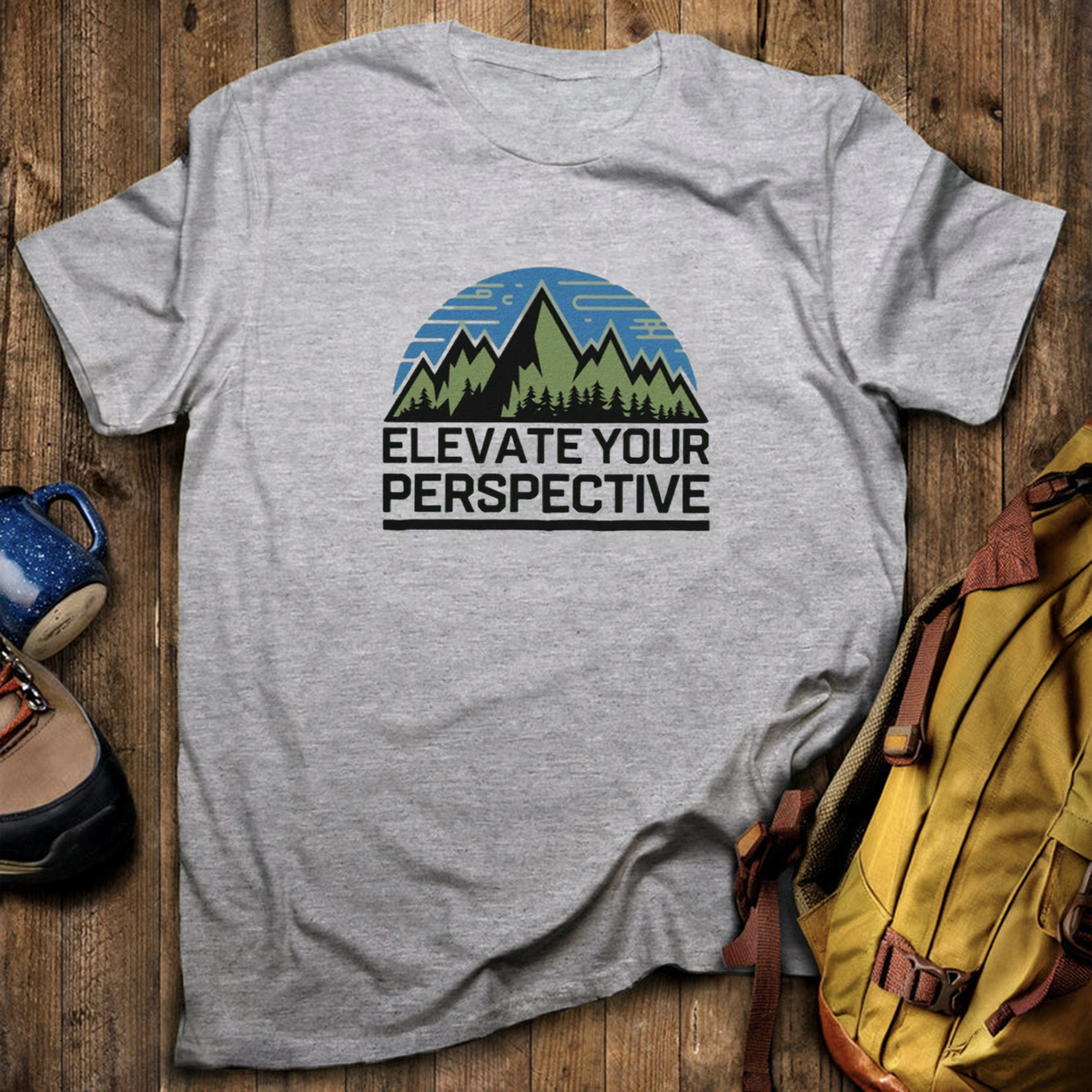 Elevate Your PerspectiveT-Shirt