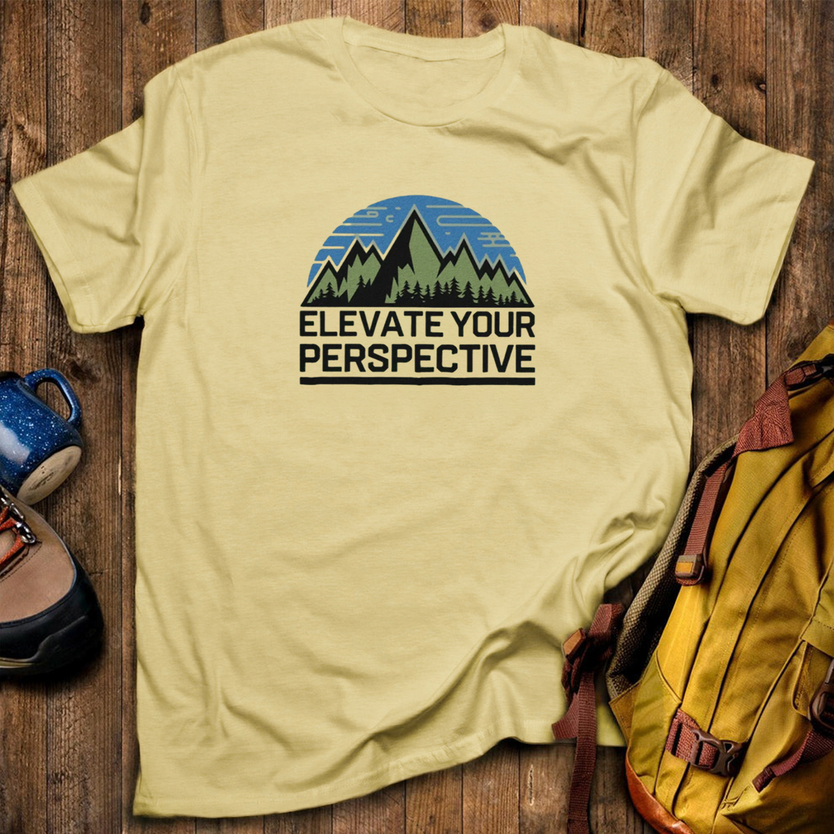 Elevate Your PerspectiveT-Shirt