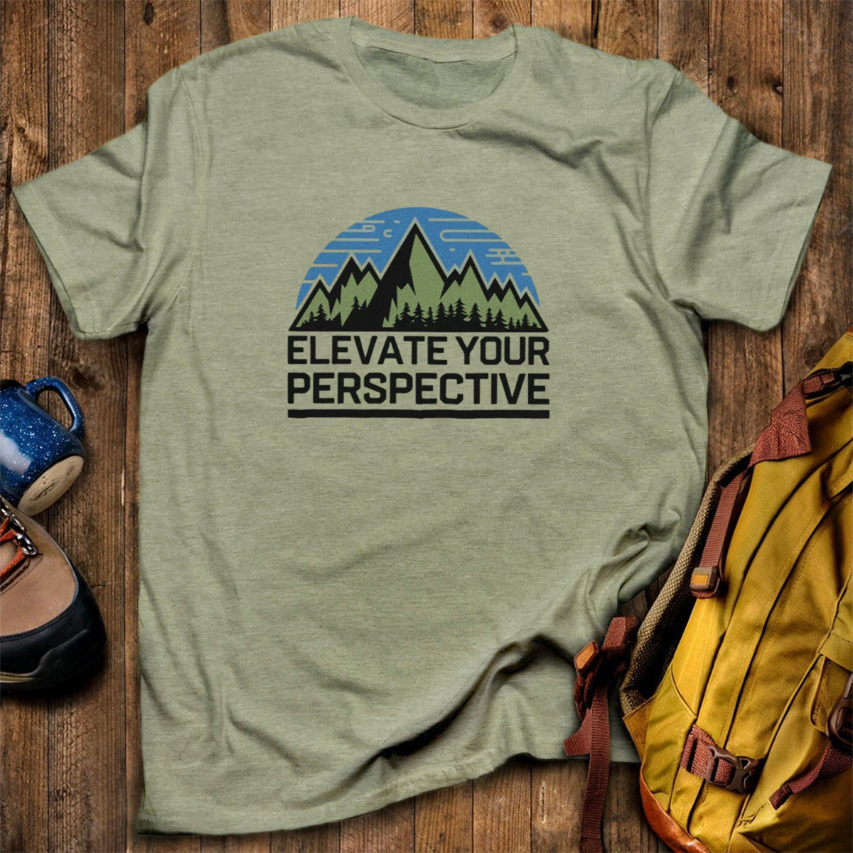 Elevate Your PerspectiveT-Shirt