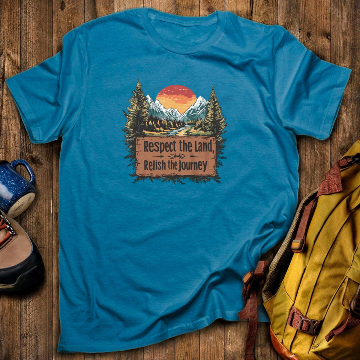 Respect The Land Relish The Journey T-Shirt