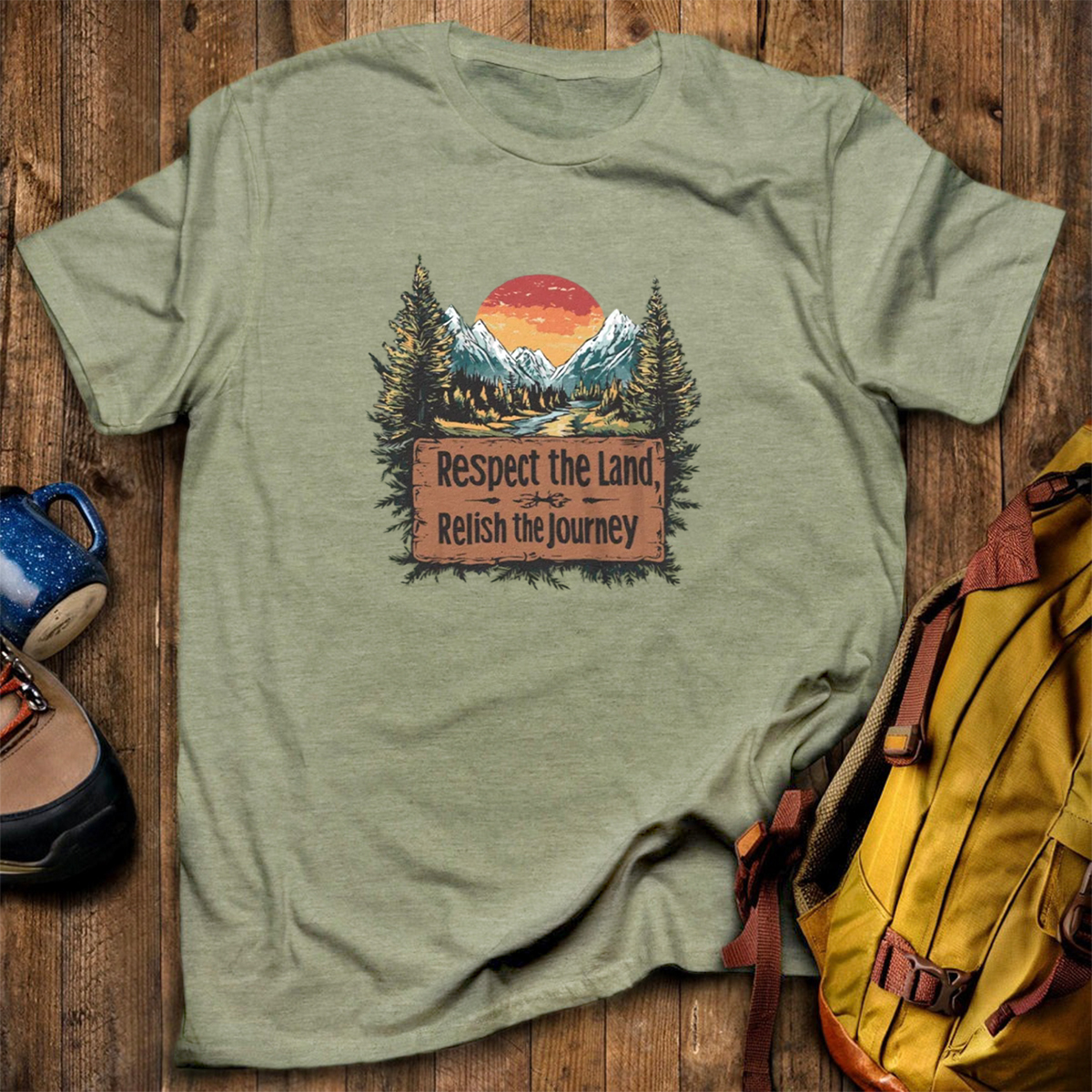 Respect The Land Relish The Journey T-Shirt