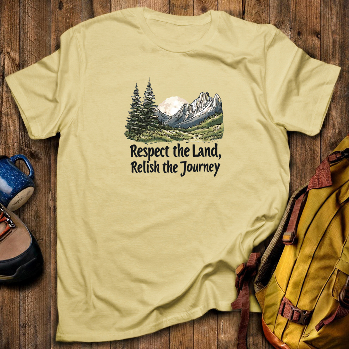 Respect The Land Relish The Journey T-Shirt