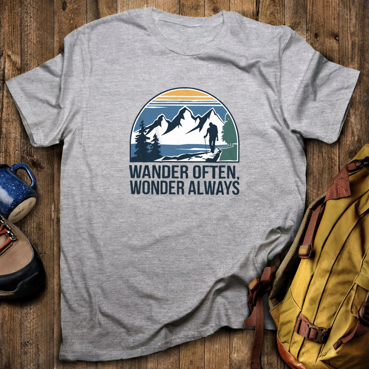 Wander Often Wonder Always T-Shirt