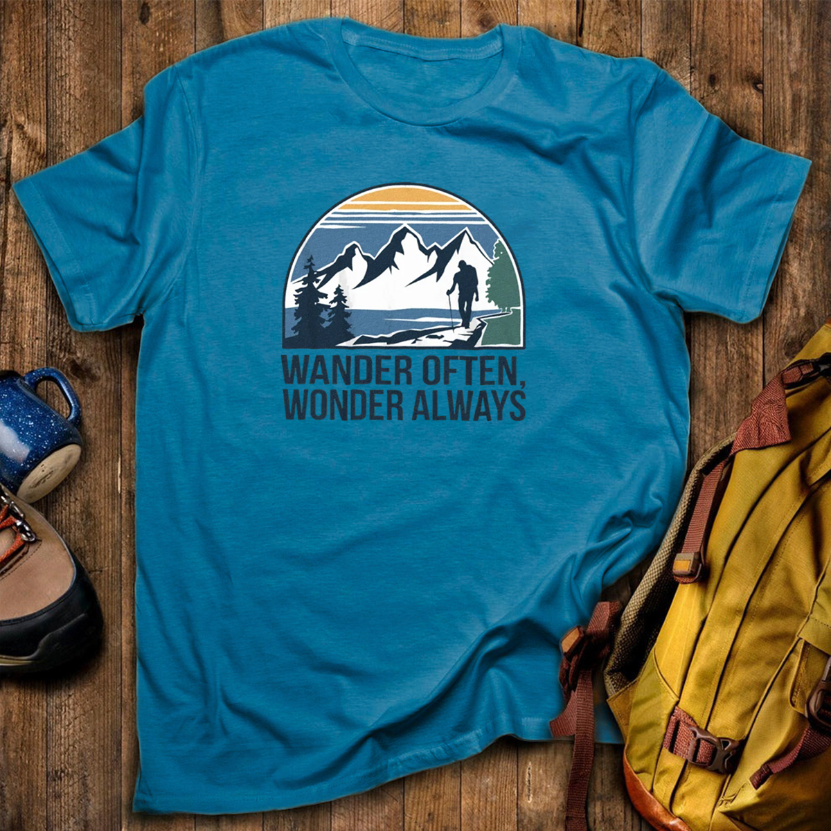 Wander Often Wonder Always T-Shirt