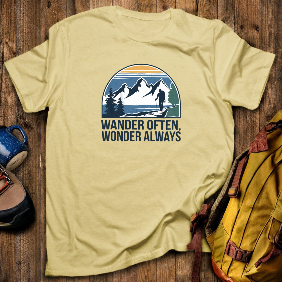 Wander Often Wonder Always T-Shirt