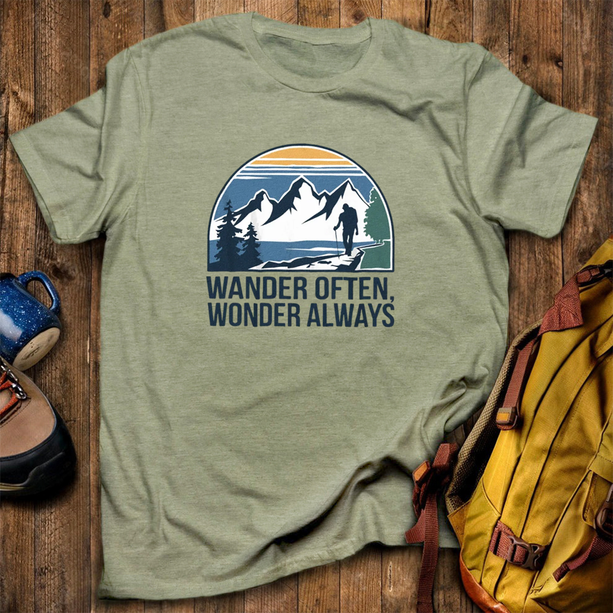 Wander Often Wonder Always T-Shirt