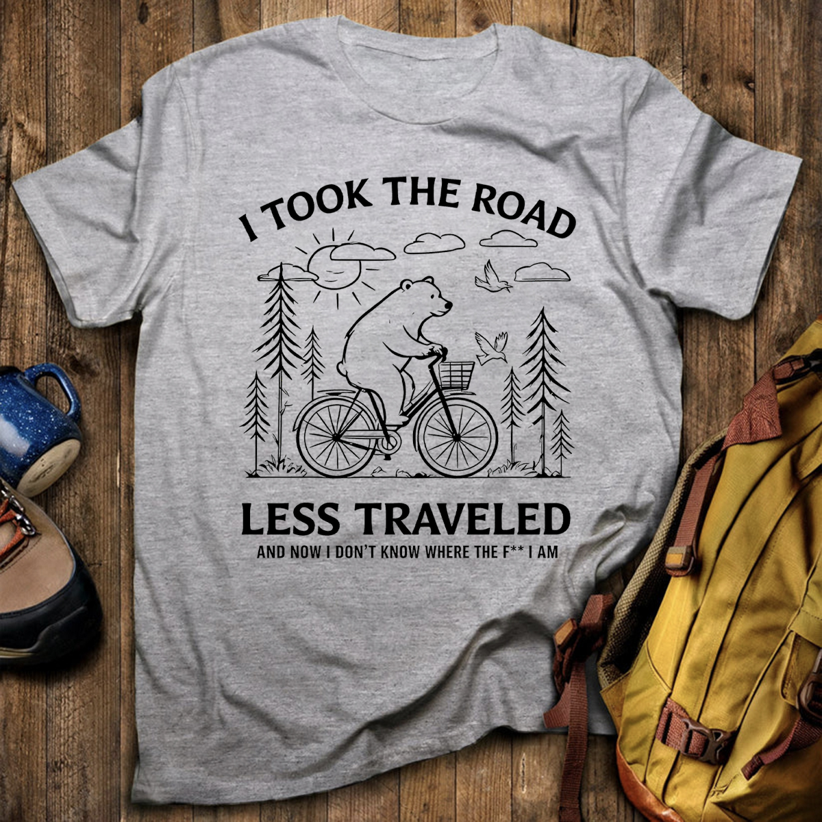 I Took The Road Less Traveled T-Shirt