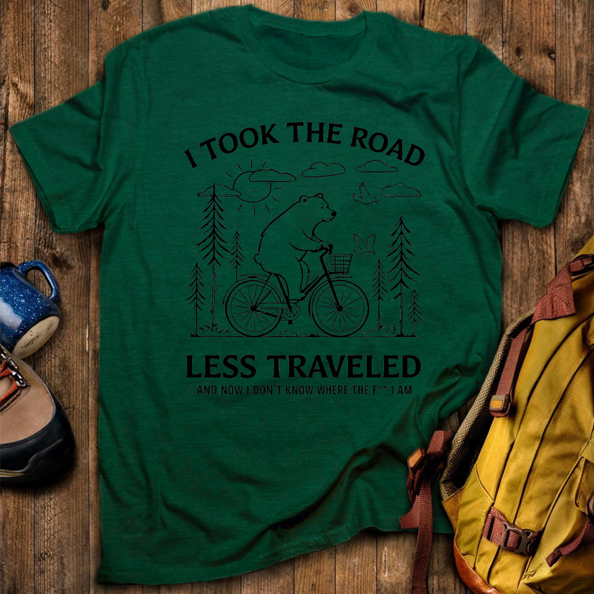 I Took The Road Less Traveled T-Shirt