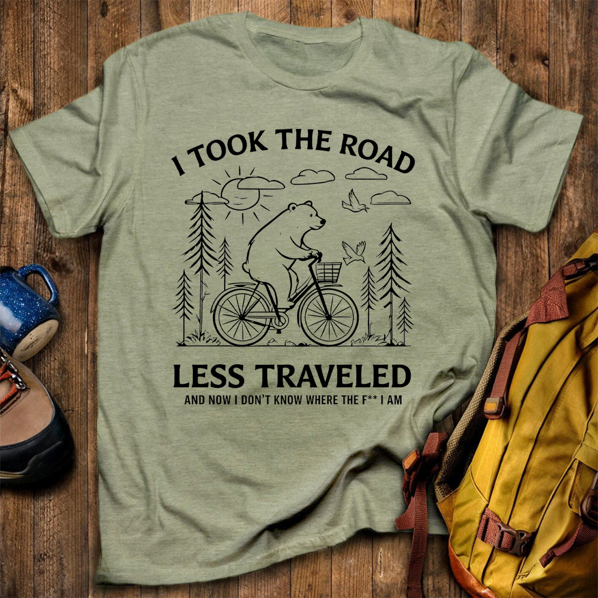 I Took The Road Less Traveled T-Shirt