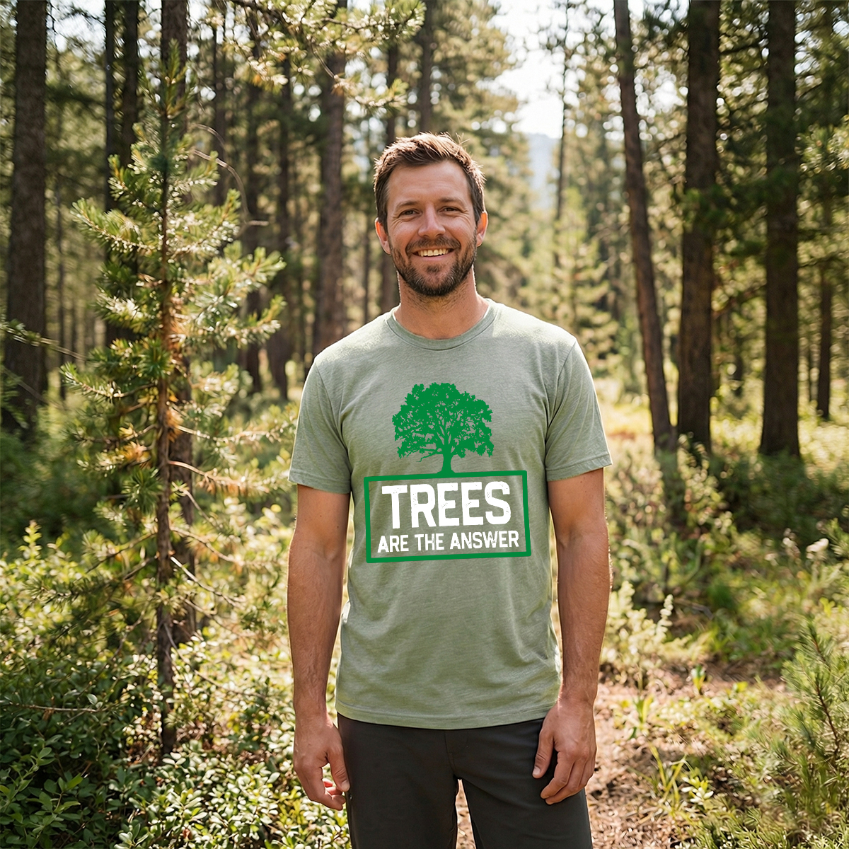 Trees Are The Answer T-Shirt
