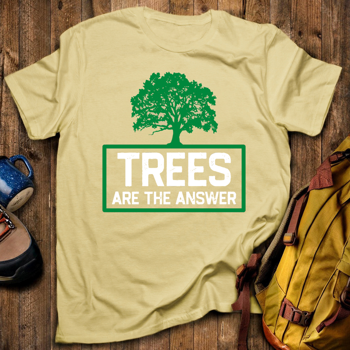 Trees Are The Answer T-Shirt