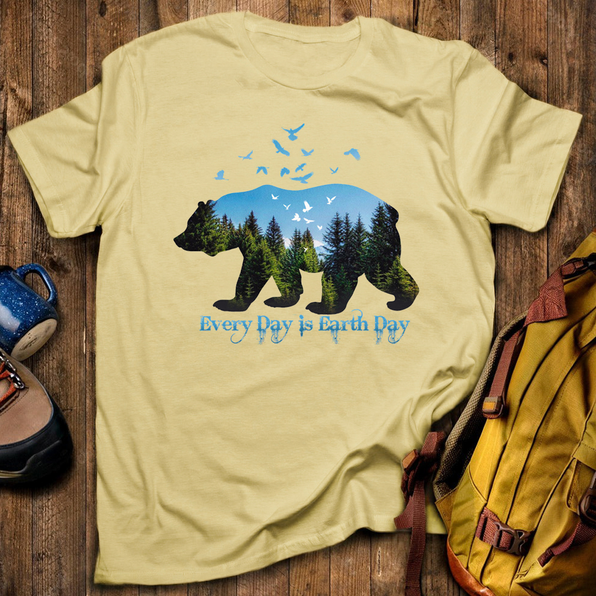 Every Day is Earth Day T-Shirt