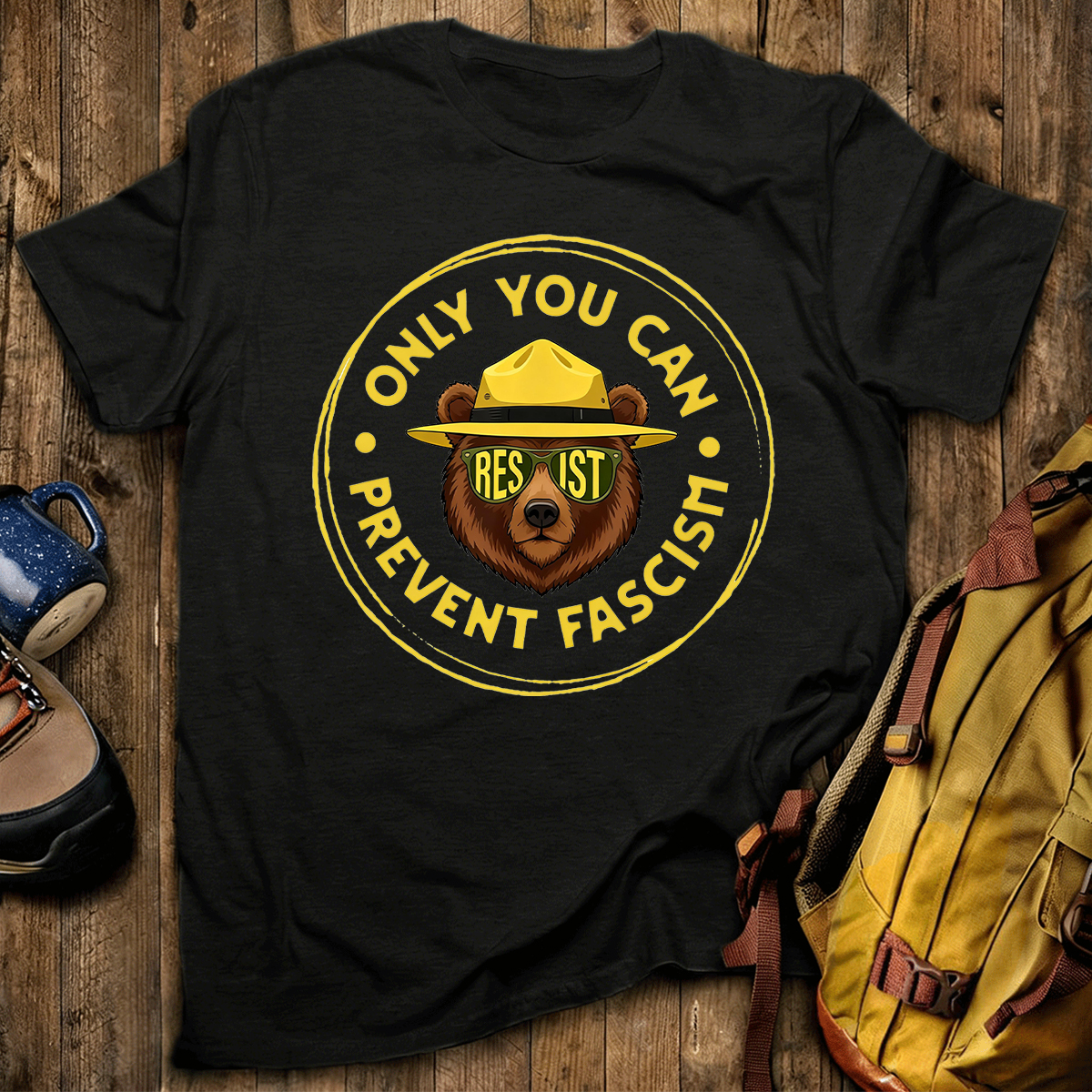 Only You Can Prevent Fascism T-Shirt