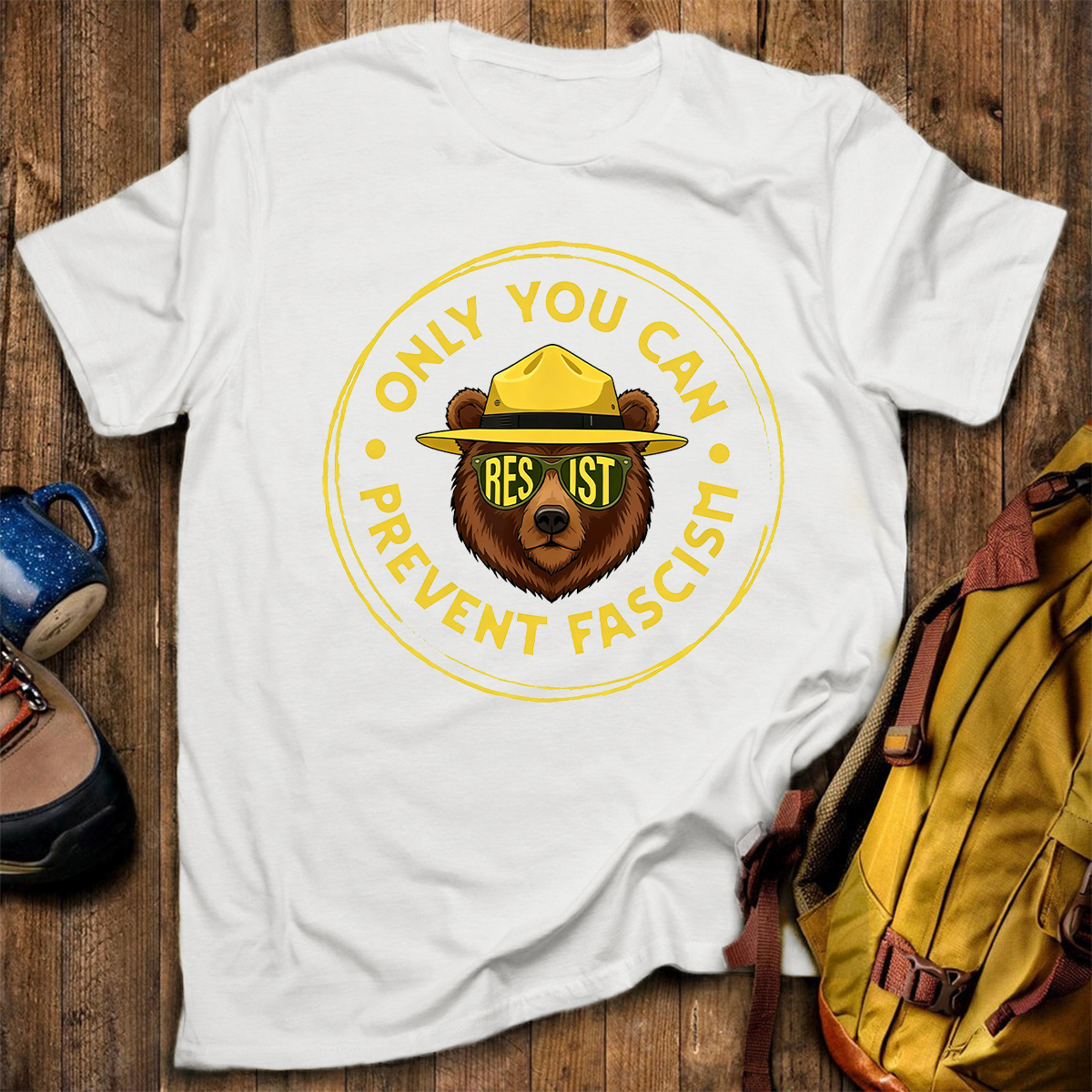Only You Can Prevent Fascism T-Shirt
