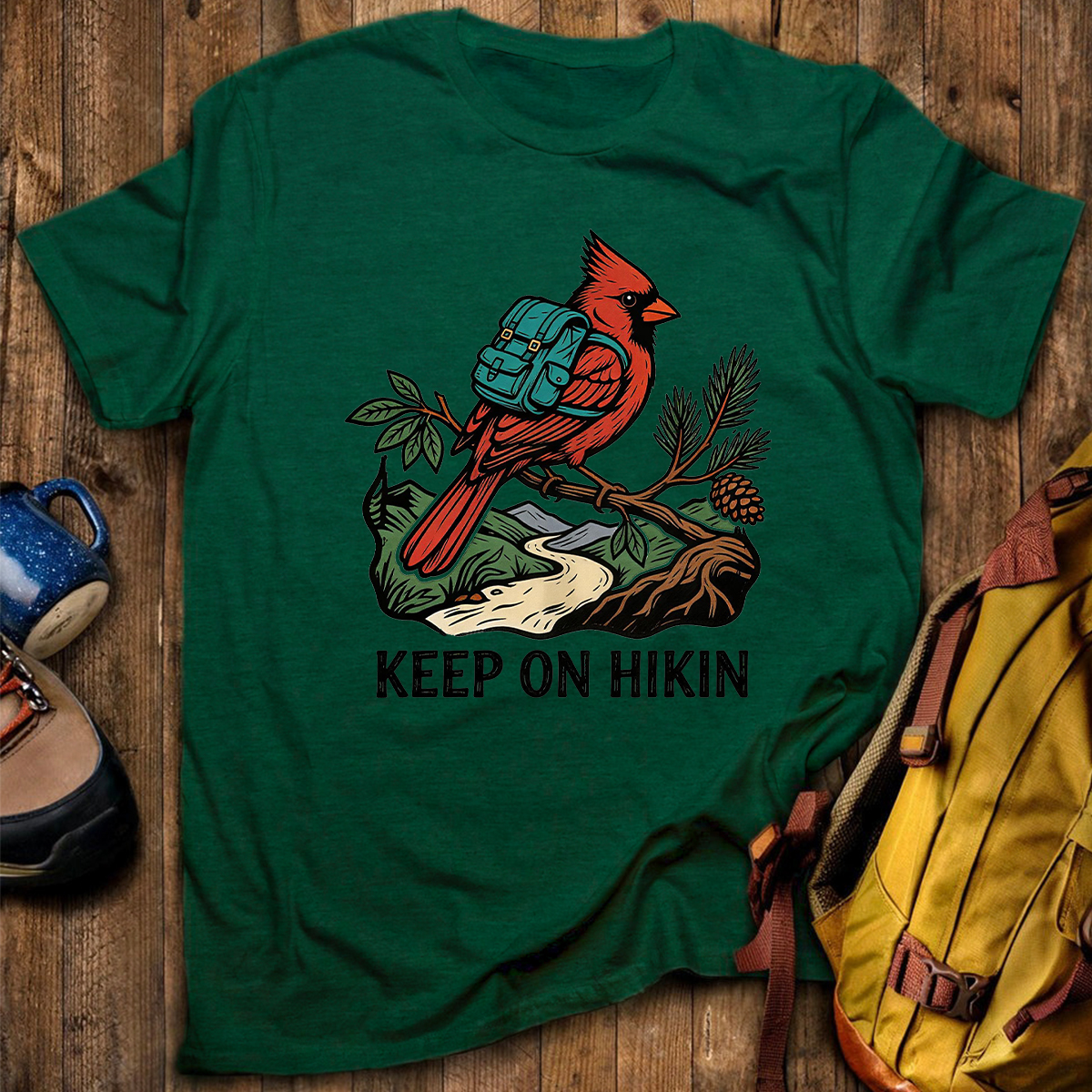Keep On Hikin Cardinal Backpacker On Trail T-Shirt