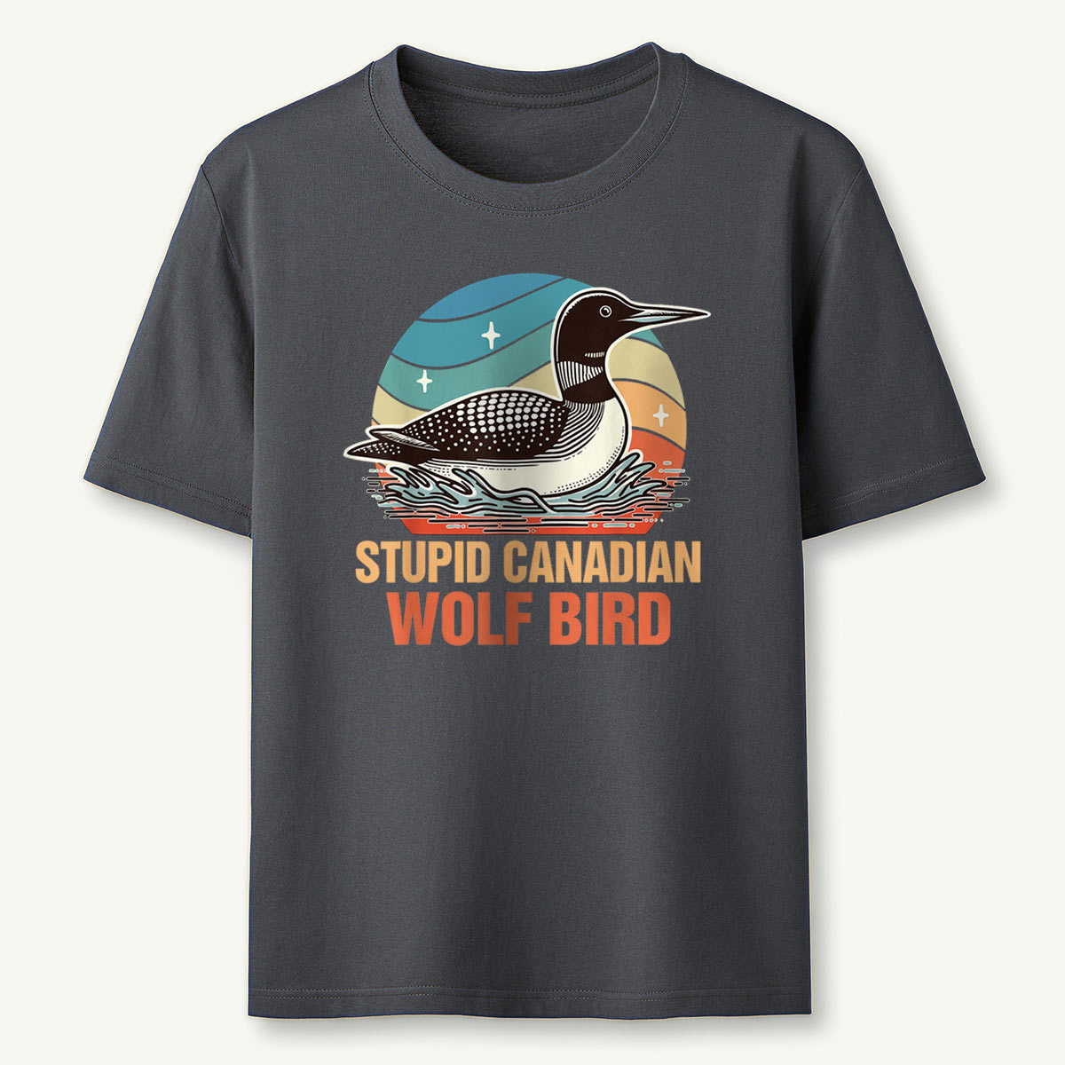 Stupid Canadian Wolf Bird T-Shirt
