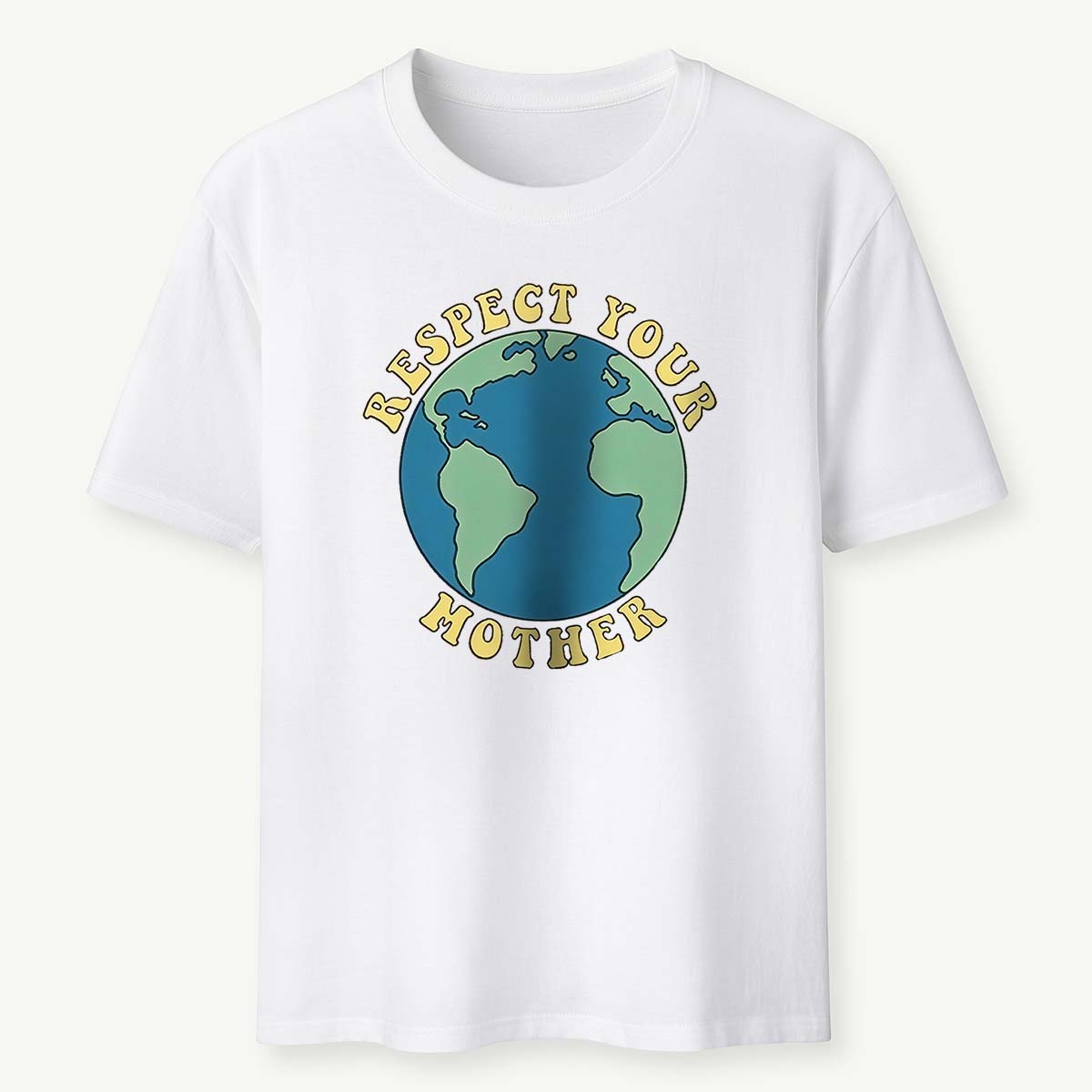Respect Your Mother Earth Day T-shirt