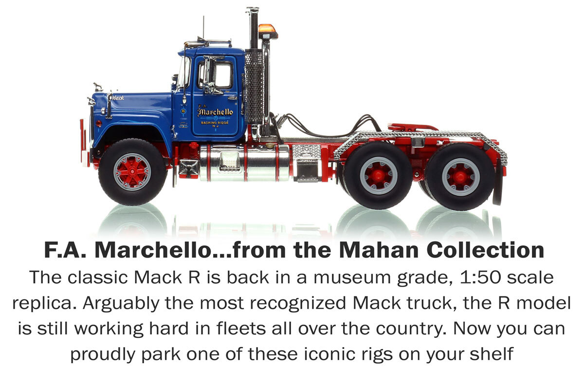 All new 1:50 scale model of  F.A. Marchello 1985 Mack R688ST tandem axle tractor