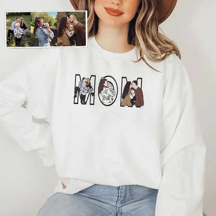 Custom Photo Portrait Embroidery Sweatshirt/Hoodie, Gift For Mom/Mama/Family