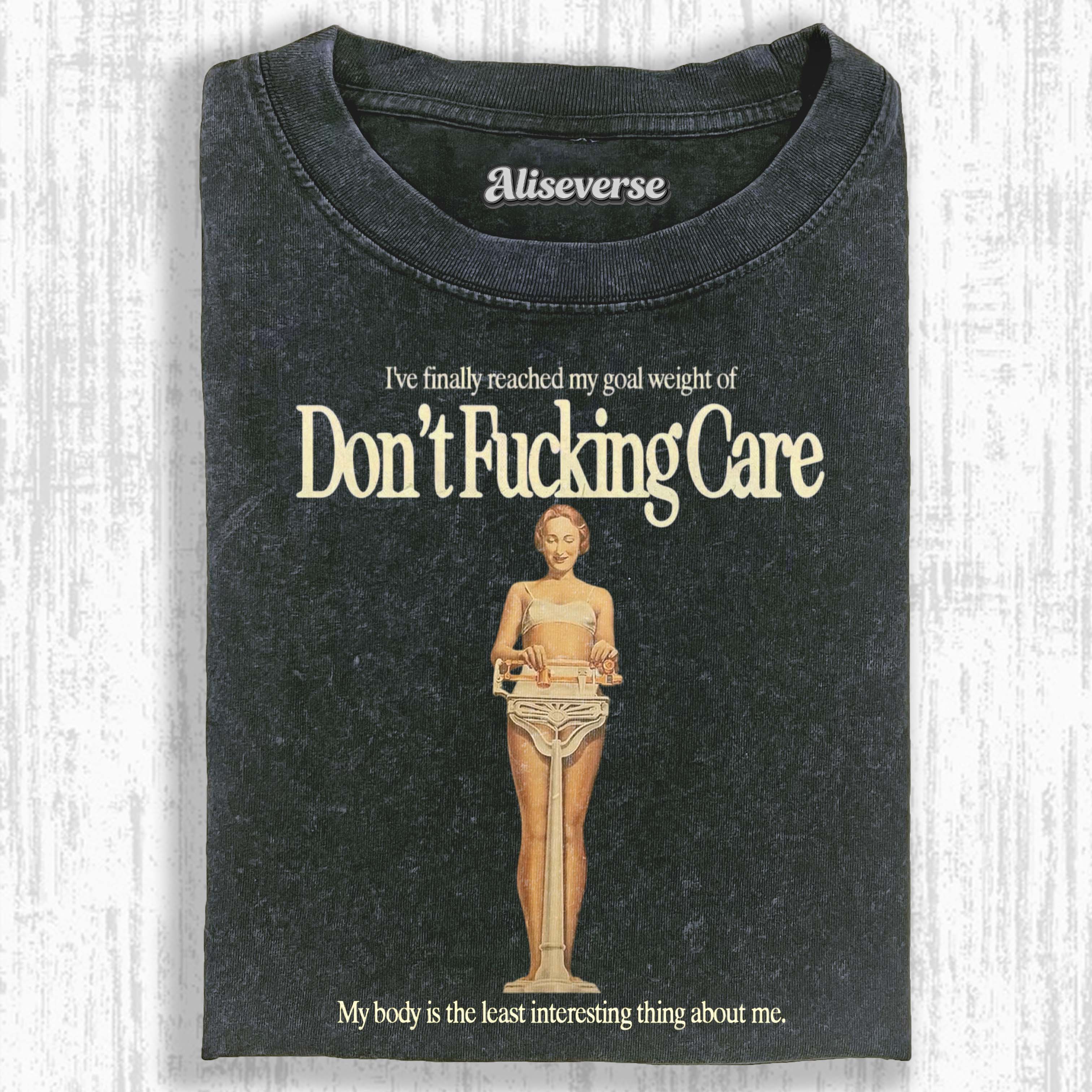 DON’T FUCKING CARE T-SHIRT