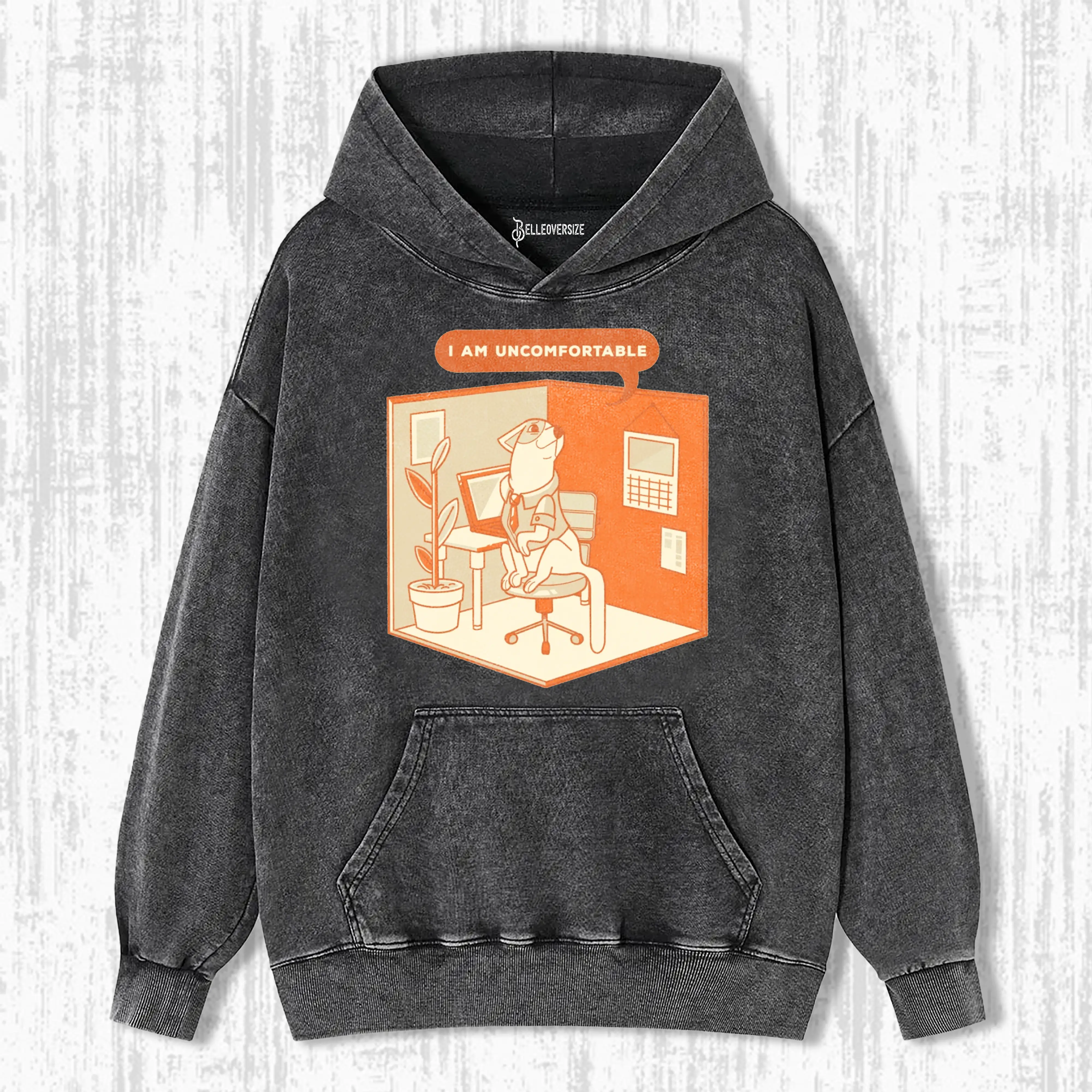 I  AM UNCOMFORTABLE  HOODIE