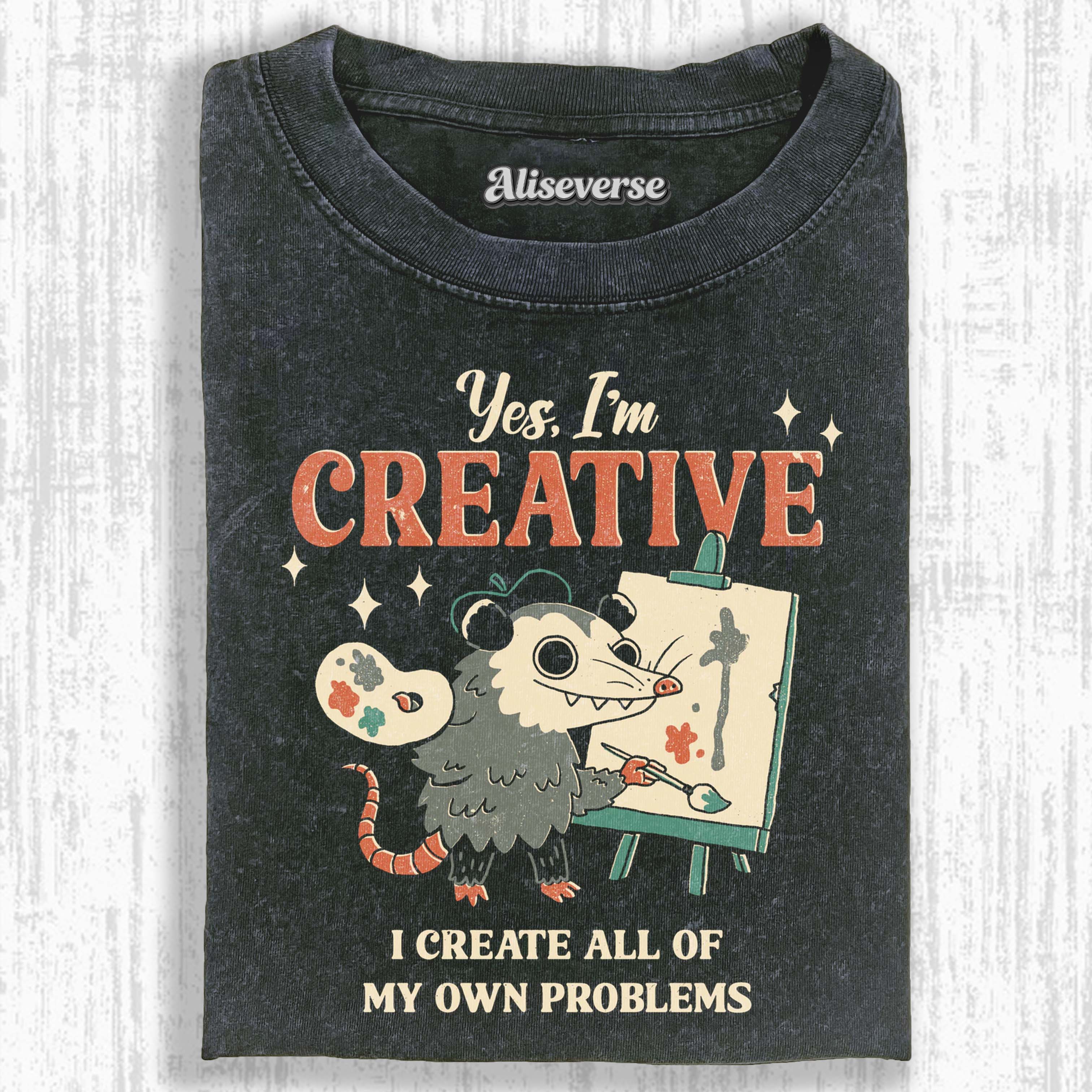 I CREATE MY OWN PROBLEMS T-SHIRT