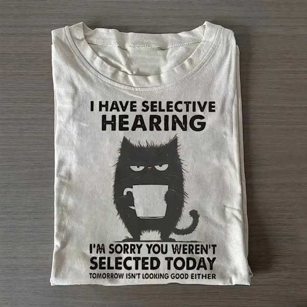 Selective Hearing T-Shirt