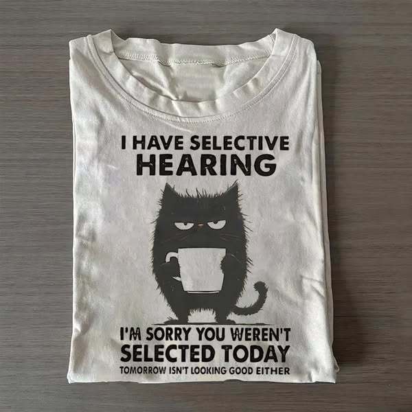 Selective Hearing T-Shirt