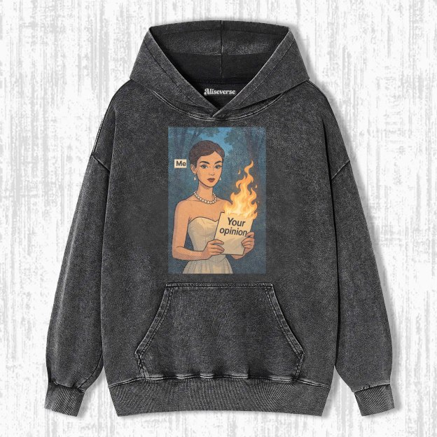 YOUR OPINION IS IRRELEVANT HOODIE