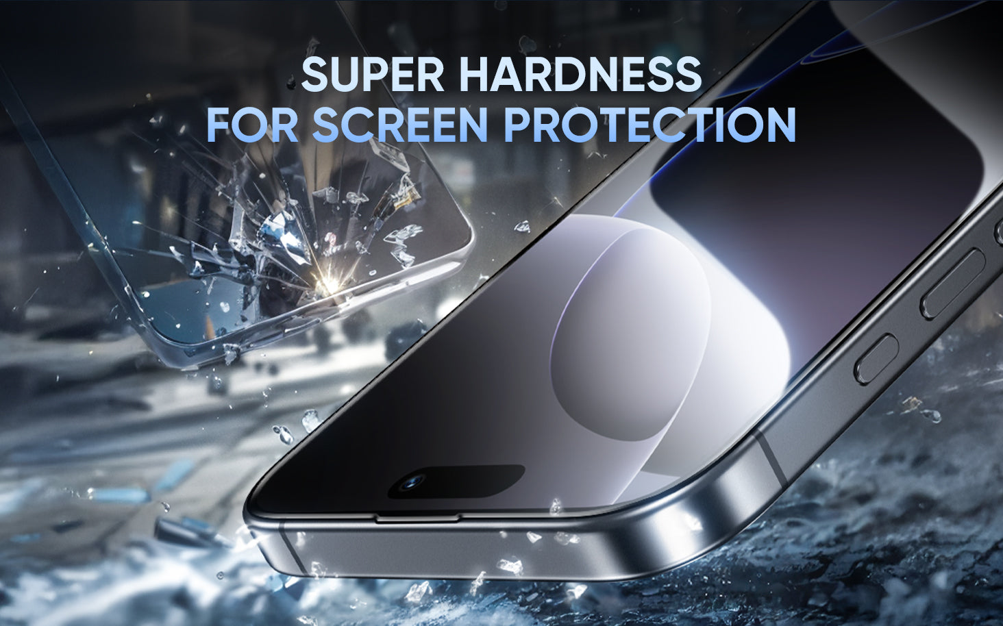 Super hardness for screen protection