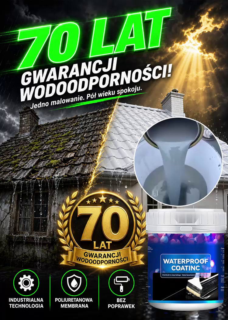 Niemiecka Poliuretanowa Powłoka Wodoodporna 300% Elastyczności (-40°C do +120°C) – 70 Lat Gwarancji, Błyskawiczna Likwidacja Przecieków