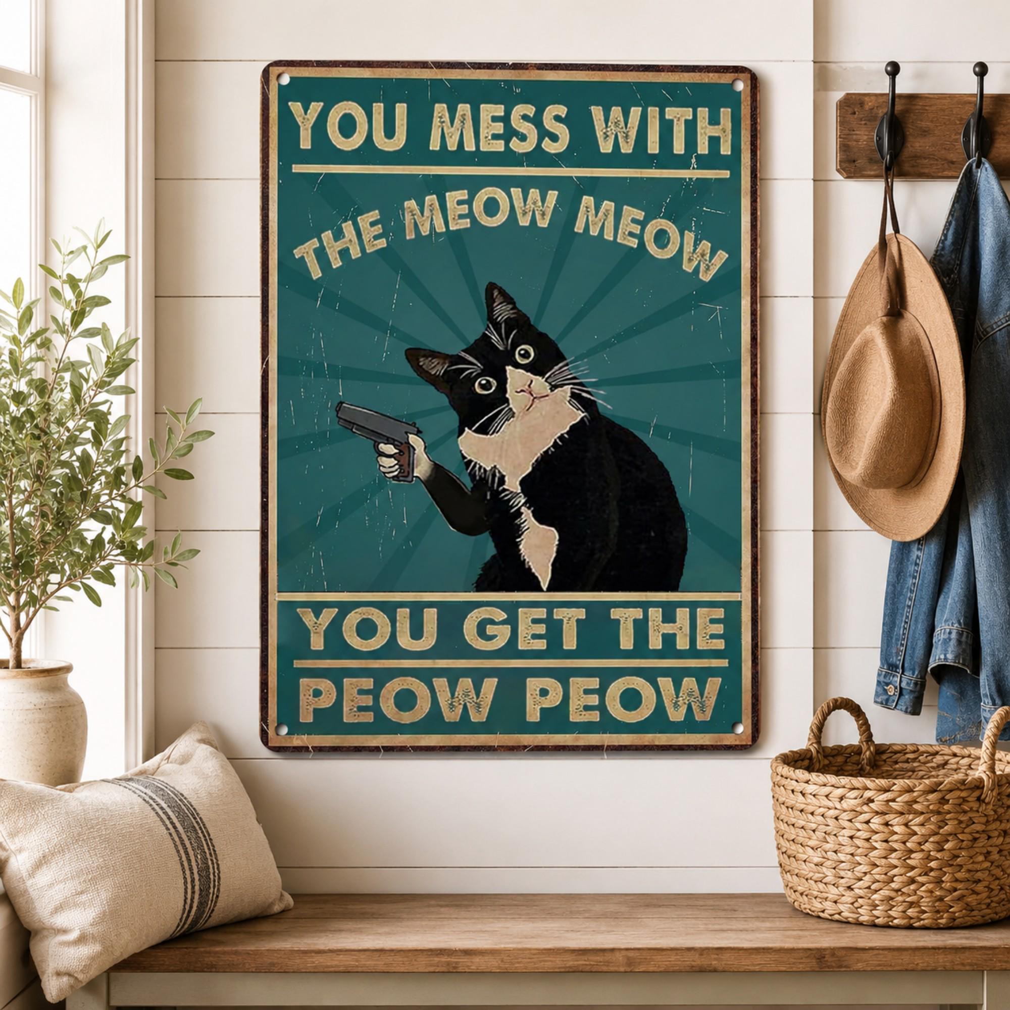 Funny Cat Metal Sign