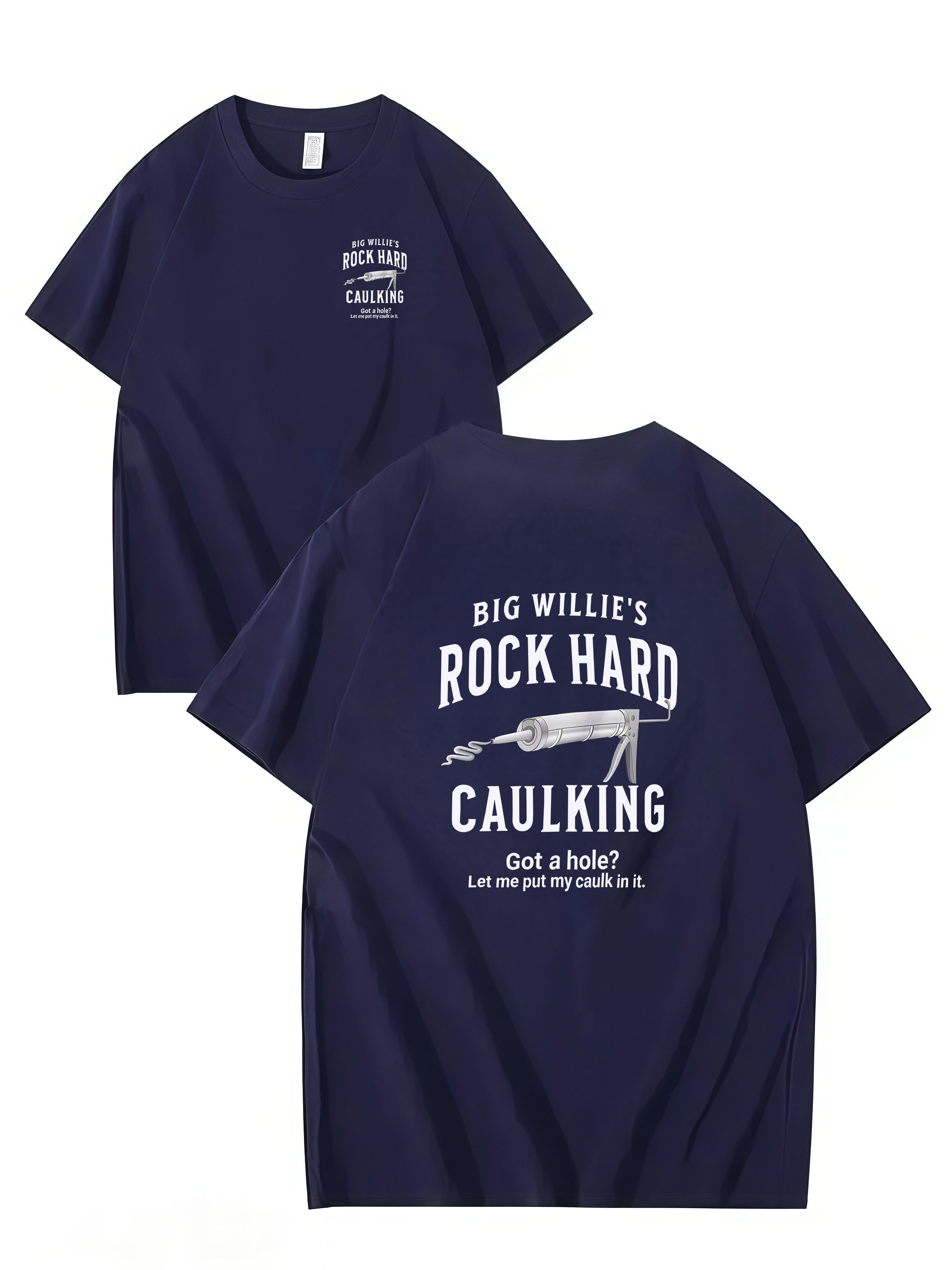 ROCK HARD CAULKING SERVICE, BIG WILLIES, T-SHIRT, UNISEX, COTTON