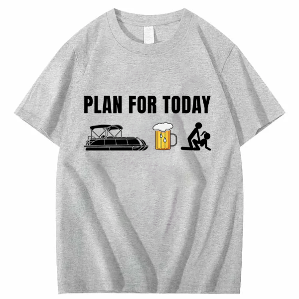 Funny Pontoon Boat Plan for Today Beer Boating Mens T-Shirt