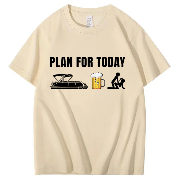 Funny Pontoon Boat Plan for Today Beer Boating Mens T-Shirt