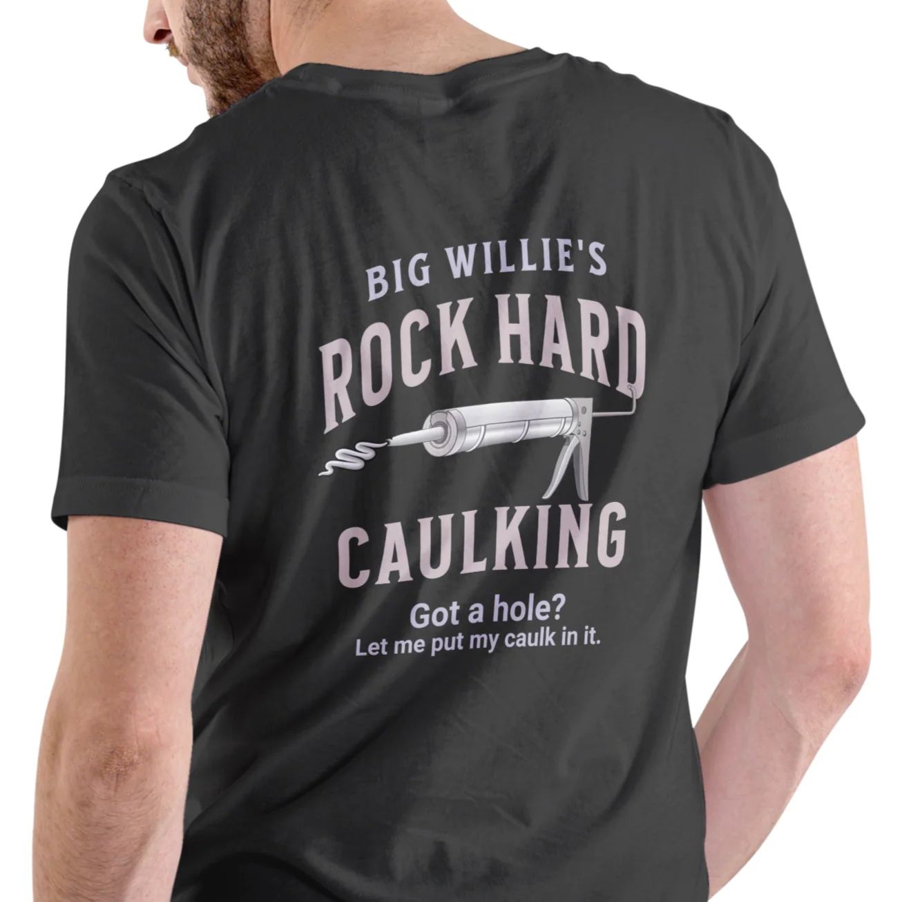 ROCK HARD CAULKING SERVICE, BIG WILLIES, T-SHIRT, UNISEX, COTTON