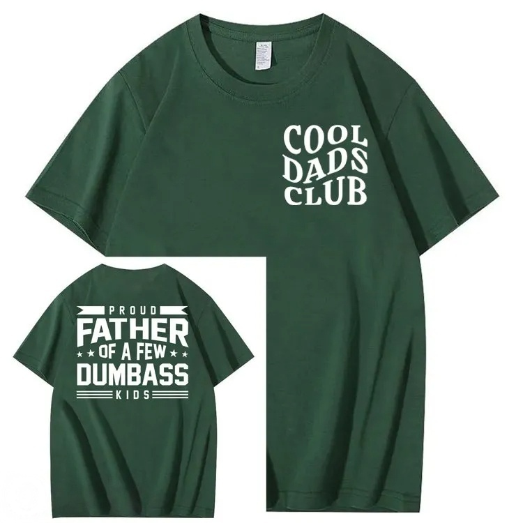 Proud Father of a Few Dumbass 100% Cotton T-Shirt