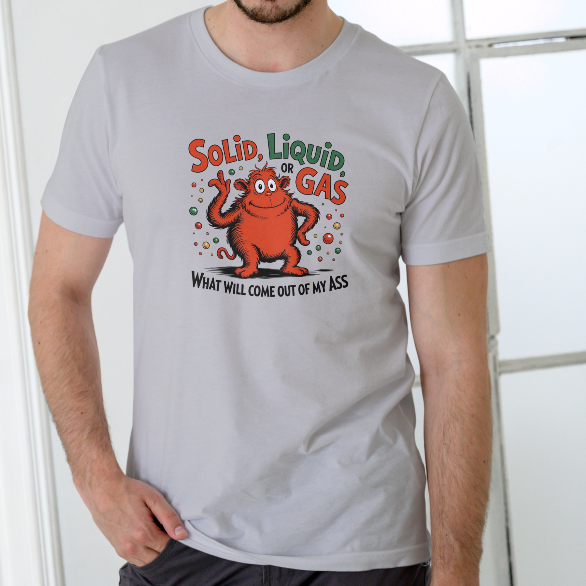Solid, Liquid, or Gas – Funny T-Shirt | Unisex Cotton Tee
