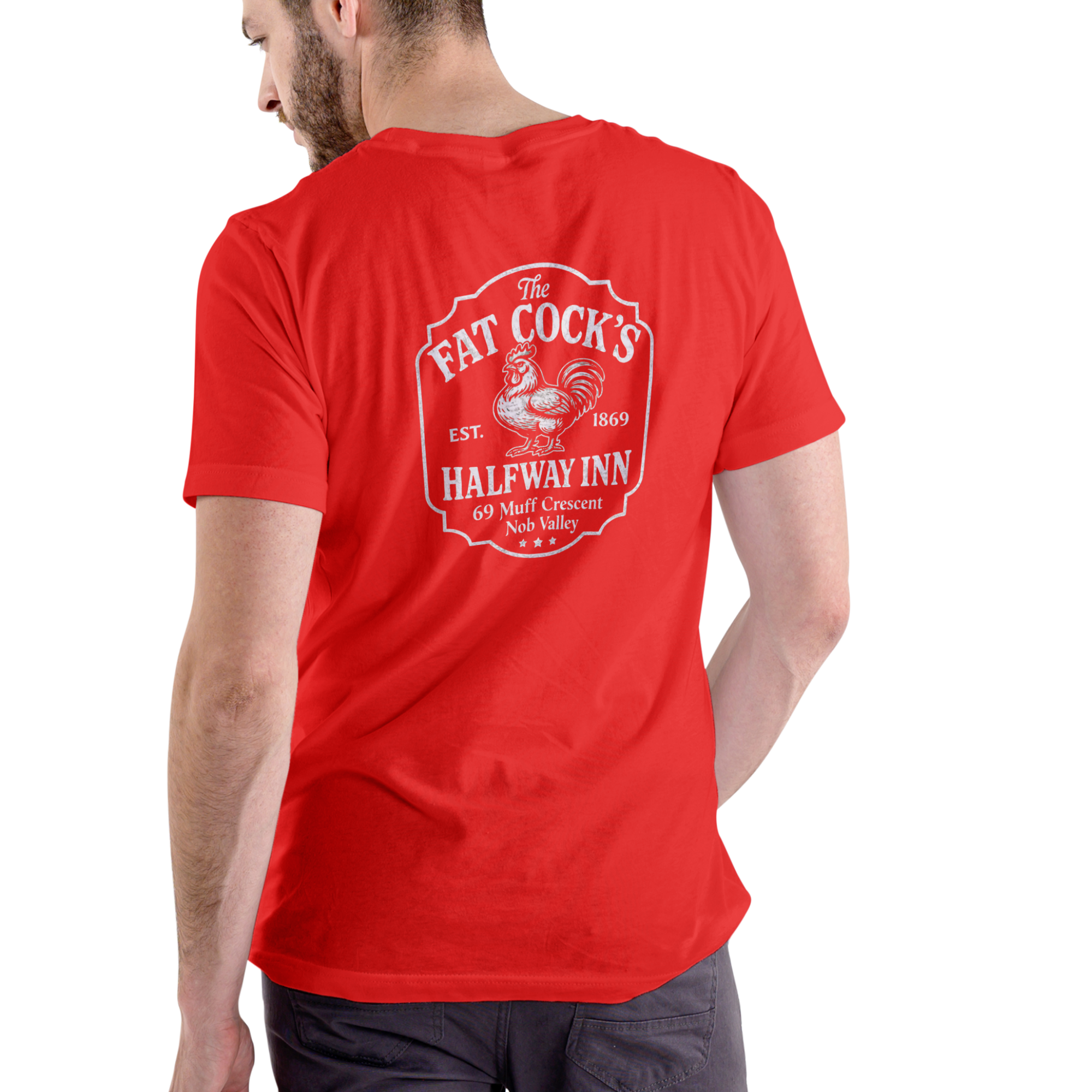 FAT COCKS HALFWAY INN – Funny T-Shirt
