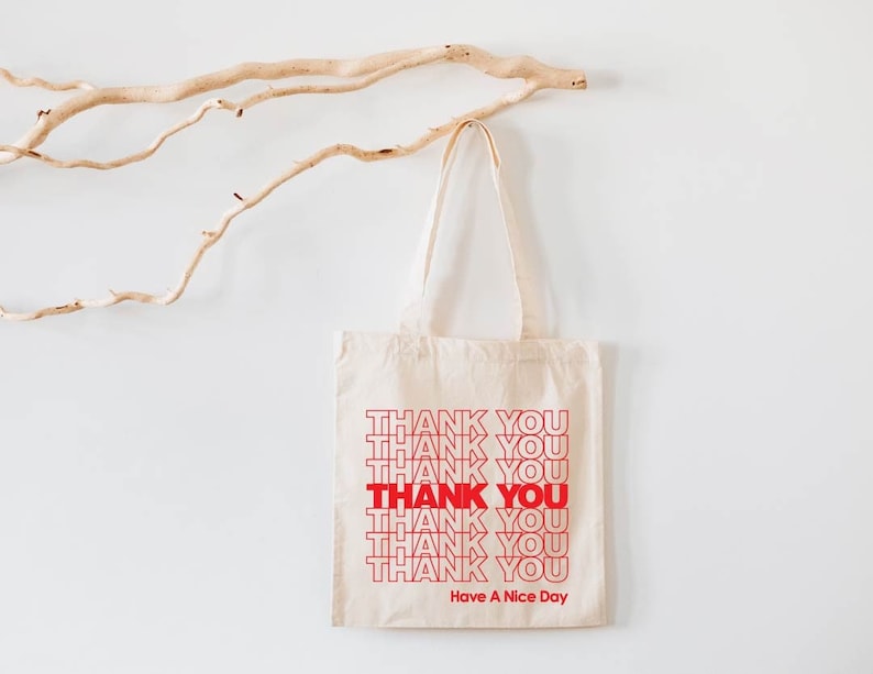 Eco Friendly Tote Bag, Thank You Tote Bag, 
