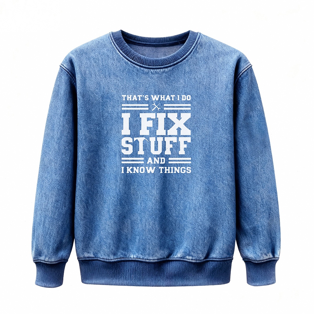 🔥“I Fix Stuff & Know Things” Tee – The Perfect T-Shirt for Problem Solvers 🔧