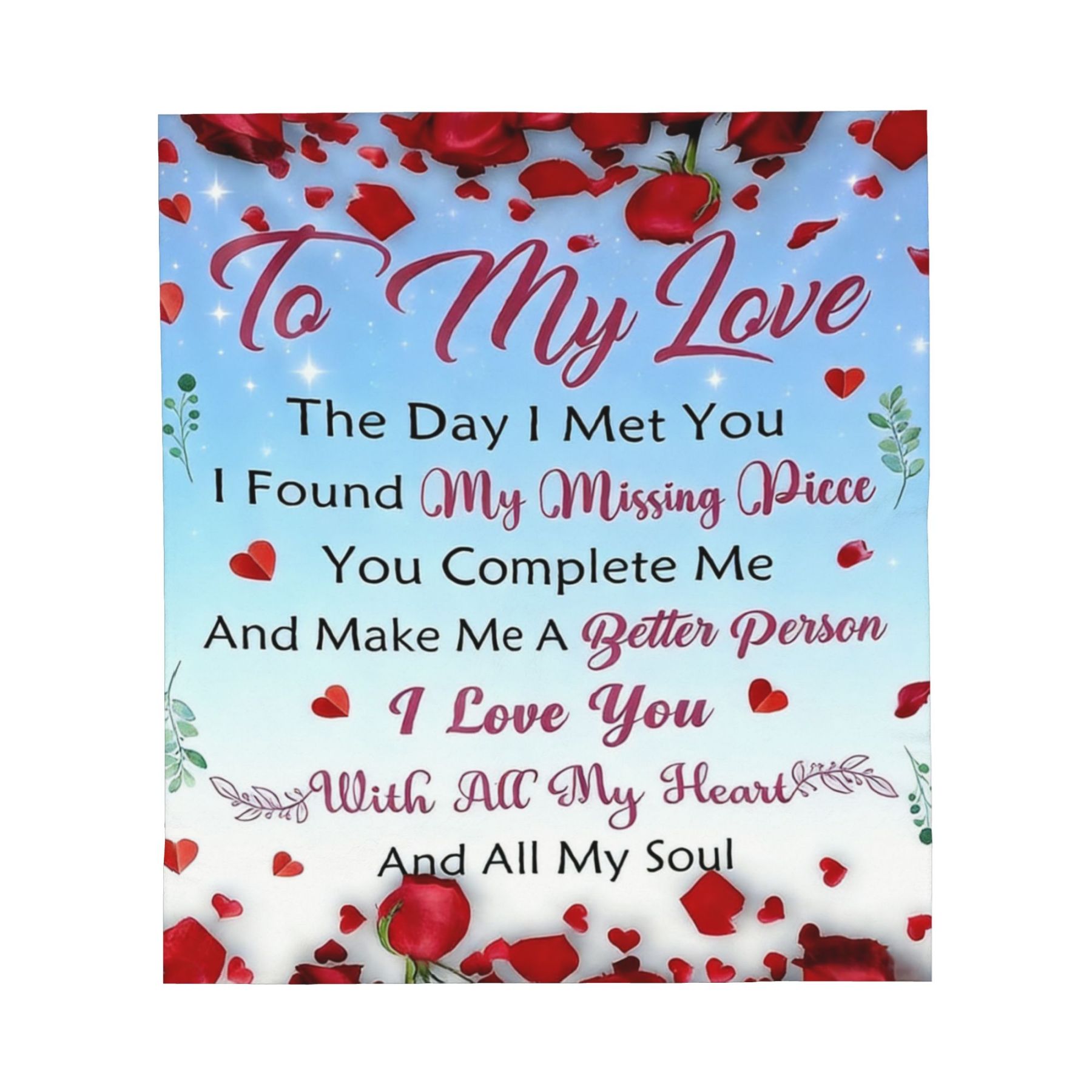 My Love" Romantic Quote Blanket – I Love You With All My Heart & Soul