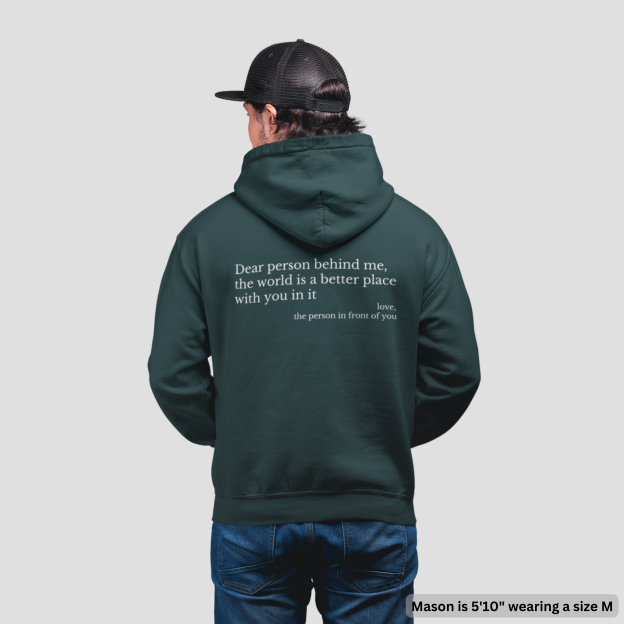 The Original 'Dear Person Behind Me' Hoodie