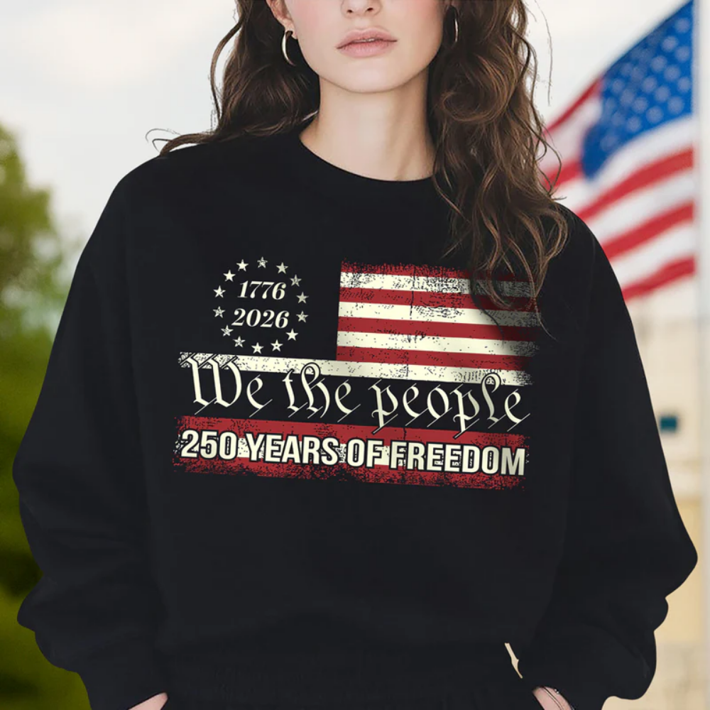 We The People 250 Years Of Freedom, 4th of July Shirt