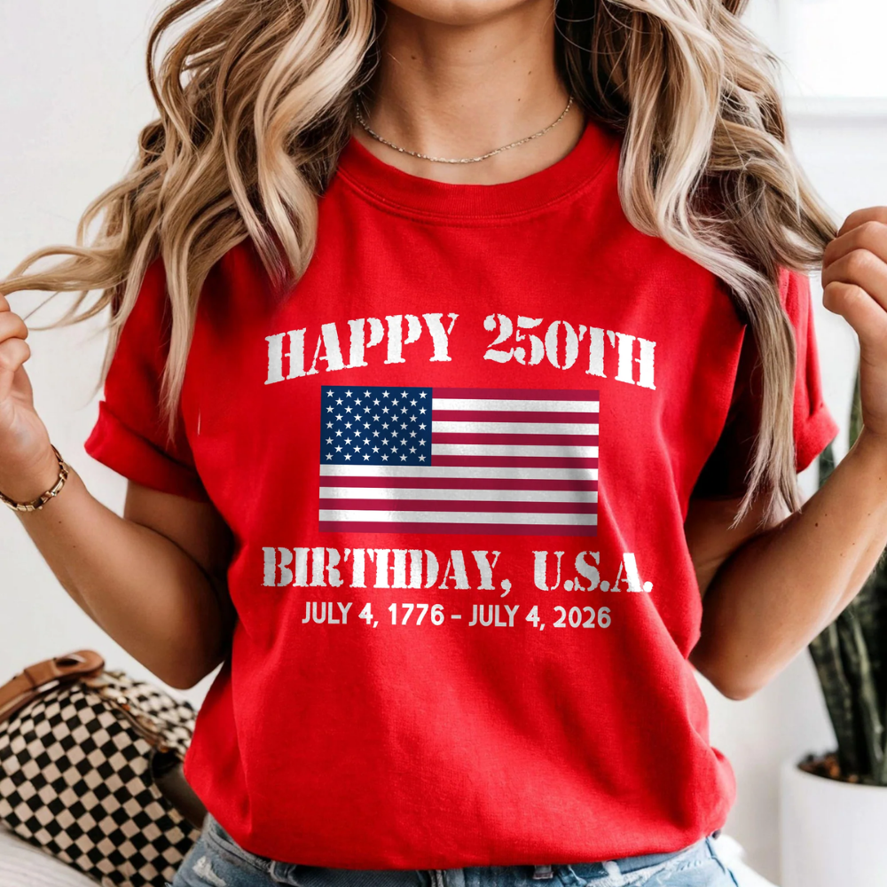Happy 250th Birthday America Shirt, 4th Of July America Shirt