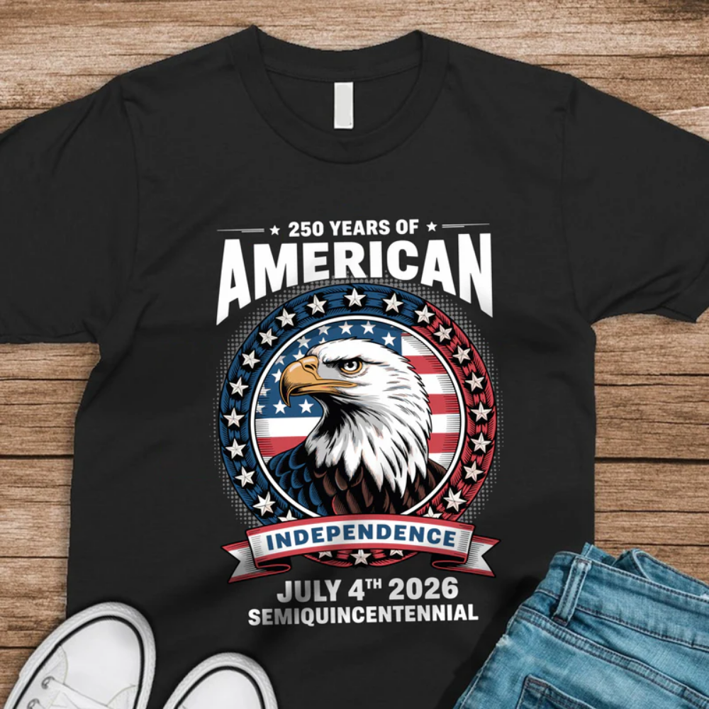 250 Years of America Anniversary Independence Day 2026, 4th of July Frontside Shirt