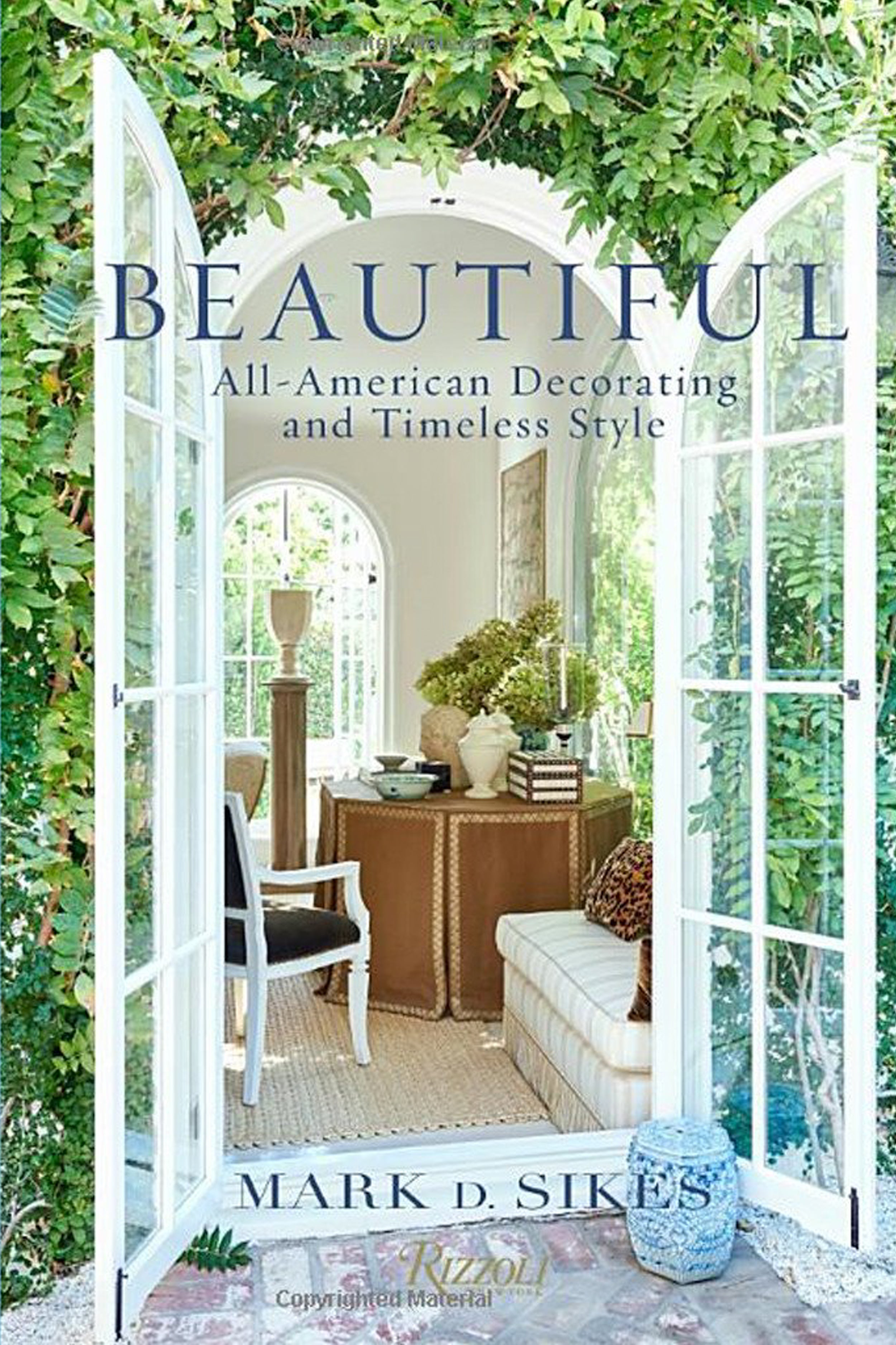 Beautiful: All-American Decorating and Timeless Style-Get Girly