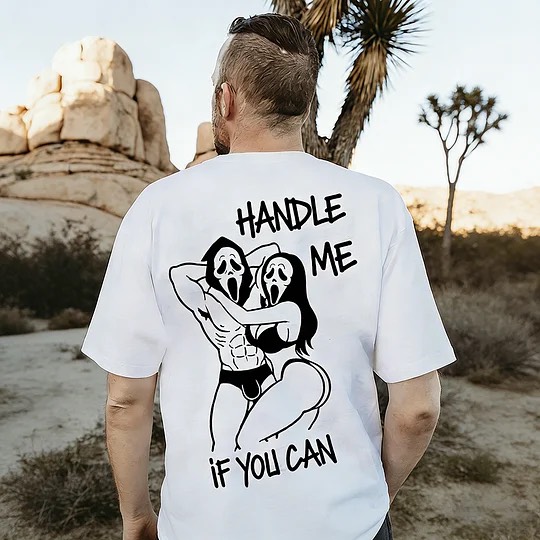 Handle Me If You Can Printed Casual Men's T-shirt