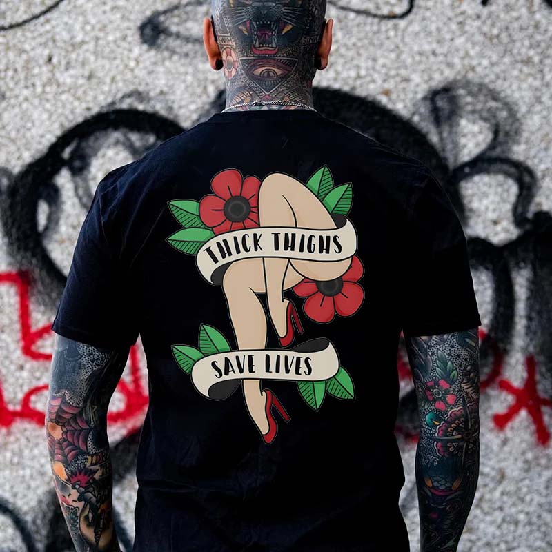 Thick Thighs Save Lives Printed Men's T-shirt