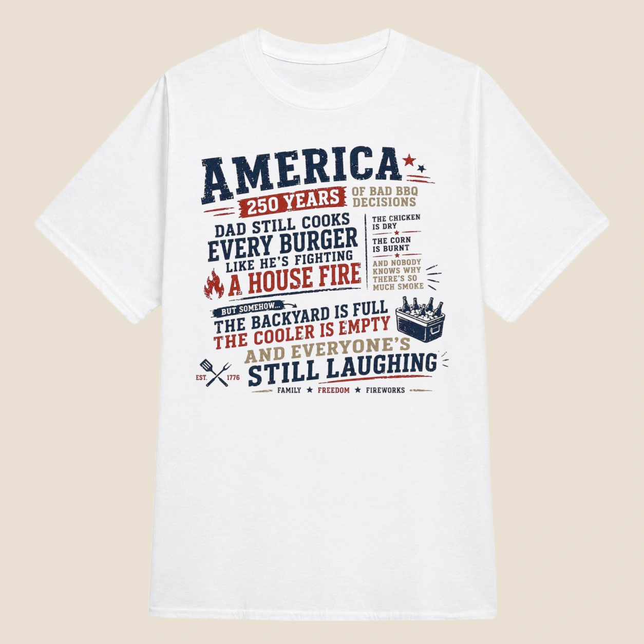 250 Years of Bad BBQ Decisions | Classic Unisex Tee
